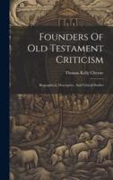 Founders Of Old Testament Criticism