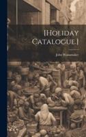 [Holiday Catalogue.]