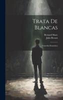 Trata De Blancas