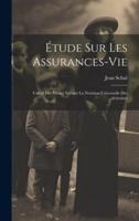 Étude Sur Les Assurances-Vie