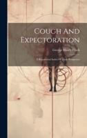 Cough And Expectoration