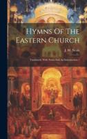 Hymns Of The Eastern Church