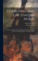 Correspondance De Joachim Murat