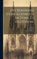 Des Bernward Evangelienbuch Im Dome Zu Hildesheim.