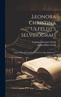 Leonora Christina Ulfeldt's Selvbiografi