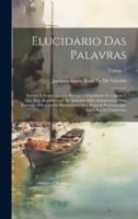 Elucidario Das Palavras