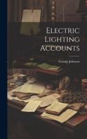 Electric Lighting Accounts