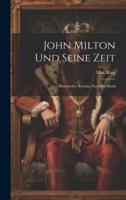 John Milton Und Seine Zeit
