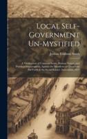 Local Self-Government Un-Mystified