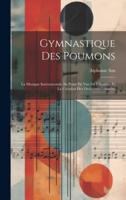 Gymnastique Des Poumons