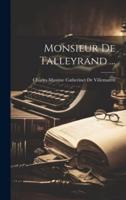 Monsieur De Talleyrand ...