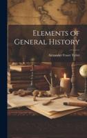 Elements of General History