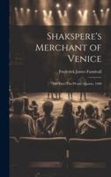 Shakspere's Merchant of Venice