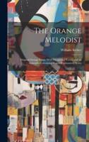 The Orange Melodist