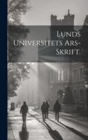 Lunds Universitets Ars-Skrift.