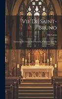 Vie De Saint-Bruno