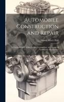 Automobile Construction and Repair