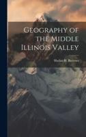 Geography of the Middle Illinois Valley