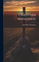 Christian Manliness
