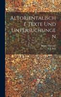 Altorientalische Texte Und Untersuchungen