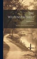 Die Willensfreiheit