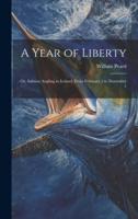 A Year of Liberty