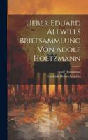 Ueber Eduard Allwills Briefsammlung Von Adolf Holtzmann