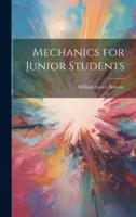 Mechanics for Junior Students