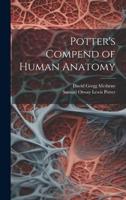 Potter's Compend of Human Anatomy