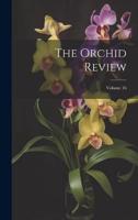 The Orchid Review; Volume 16