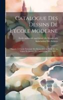 Catalogue Des Dessins De L'école Moderne