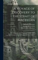 A Voyage of Discovery to the Strait of Magellan