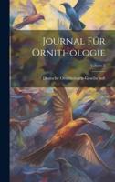 Journal Für Ornithologie; Volume 2