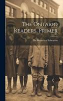 The Ontario Readers. Primer