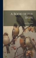 A Book of the Snipe