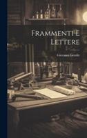 Frammenti E Lettere