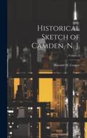 Historical Sketch of Camden, N. J.; Volume 2