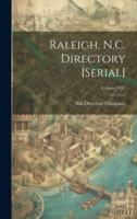 Raleigh, N.C. Directory [Serial]; Volume 1917