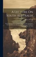 A Lecture On South Australia