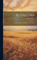 El Caucho