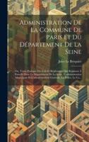 Administration De La Commune De Paris Et Du Département De La Seine