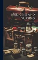 Medicine and Nursing