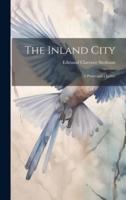The Inland City