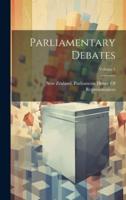 Parliamentary Debates; Volume 1