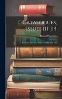 Catalogues, Issues 111-114; Issue 137; Issue 141; Issues 147-148; Issue 151