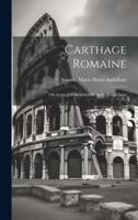 Carthage Romaine