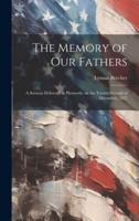 The Memory of Our Fathers