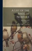 A List of the Birds of Norfolk