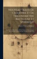 Nouveau Traité De Géométrie Et De Trigonométrie Rectiligne Et Sphérique
