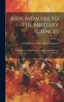 Aide-Mémoire to the Military Sciences